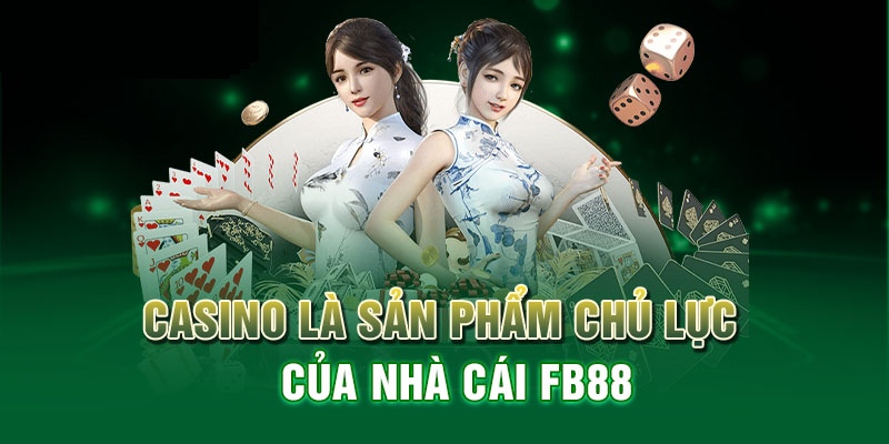 Casino là siêu phẩm hút khách của nhà cái